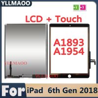 จอ LCD ทัชสกรีนสำหรับ Ipad 6Th 6 Gen 2018 A1893 A1954จอแอลซีดีชิ้นส่วนอ่านพิกัดหน้าจอสัมผัสสำหรับ Ipad 9.7 2018 A1893 A1954