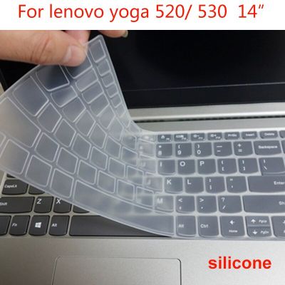 Washable Laptop Keyboard Cover For Lenovo Yoga 530 520 14 inch 530-14 520-14 Silicone Waterproof Film Notebook Protector Keyboard Accessories