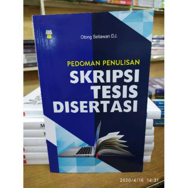 Buku PEDOMAN PENULISAN SKRIPSI TESIS DISERTASI | Lazada Indonesia