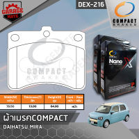 COMPACT ผ้าเบรคหน้า DAIHATSU MIRA รหัส 216