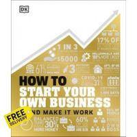 Limited product &amp;gt;&amp;gt;&amp;gt; HOW TO START YOUR OWN BUSINESS: AND MAKE IT WORK