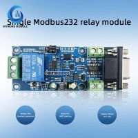 1ช่อง Modbus RTU โมดูลเดียวรีเลย์ RS232/TTL UART DC7-24V แผงวงจรจ่ายไฟอุปกรณ์สำหรับเครื่องใช้ภายในบ้าน