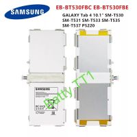 แบตเตอรี่ Samsung GALAXY Tab 4 10.1 EB-BT530FBU EB-BT530FBC SM-T530 T531 T535 T537 T533 6800mAh