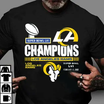 2022 Super Bowl LVI Champions Los Angeles Football Go LA Rams Unisex T-Shirt