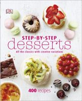 Step-By-Step Desserts