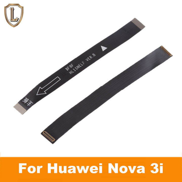 C for Huawei Nova 3i Main Board Motherboard Connect LCD Flex Cable ...