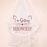 Im Getting Meowied veil Wedding Engagement Announcement bride to be Fiancee Bachelorette party bridal shower decoration gift Pipe Fittings Accessorie