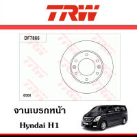 TRW จานเบรก จานเบรค Hyundai H1 ฮุนได เอชวัน H-1 (คู่)