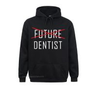 Future Dentist Graduation Shirt Funny Cute Graduate Gift Hoodies Prevalent Sweatshirts Unique Long Sleeve Men Hoods Size XS-4XL