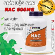 Bảo vệ Gan NAC N-acetyl cysteine NOW 600mg - 250 viên