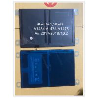 แบตเตอรี ipadi Air 1/ iPad 5 A1484 A1474 A1475 Air2017/2018/10.2แบตเตอรี่ iPadiAir1 ipad 5 A1474 A1475 A1484 A1476 A1823