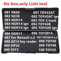 081-100ไม่มีกล่อง Lishi 2 In 1 2in1เครื่องมือ NE66 NE38 NSN14 NSN11 TOY43R SIP22 SS TOY43AT TOY2 TOY40 TOY48 TOY43เครื่องมือ