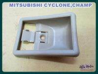 MITSUBISHI CYCLONE CHAMP DOOR HANDLE SOCKET "CREAM" LH or RH (1 PC.) #เบ้ารองมือเปิดใน  สีเนื้อ สีครีม ใช้ได้ทั้งซ้ายและขวา