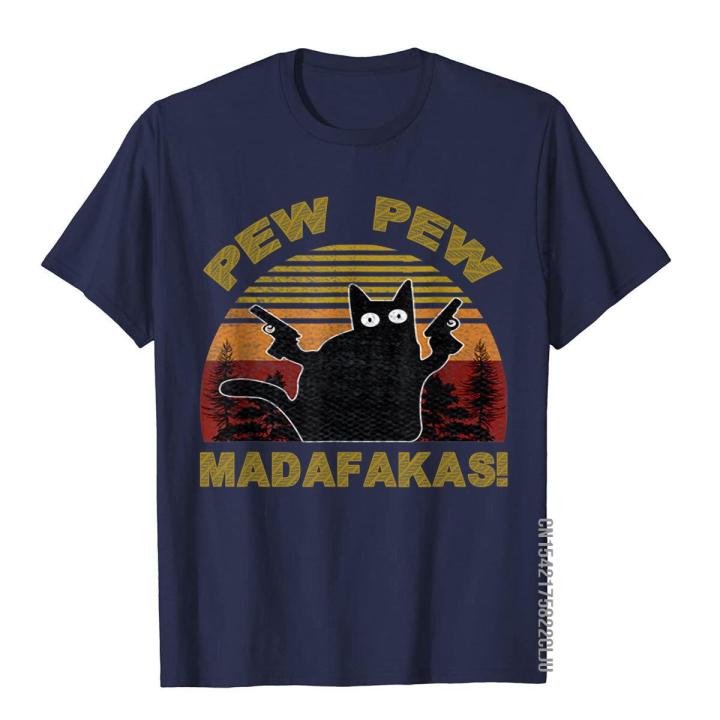 cat-vintage-pewpew-madafakas-cat-crazy-pew-funny-t-shirt-t-shirt-funny-men-tops-shirts-casual-t-shirts-cotton-slim-fit