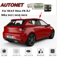 AUTONET สำรองกล้องมองหลังสำหรับที่นั่ง Ibiza FR KJ MK5 2017 2018 2019 Night Vision ที่จอดรถกล้องป้ายทะเบียนกล้อง