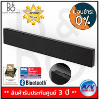 (รับ Cash Back 10%) Bang &amp; Olufsen B&amp;O Soundbar Speaker รุ่น Beosound Stage ลำโพง ซาวด์บาร์ - ผ่อนชำระ 0% By AV Value