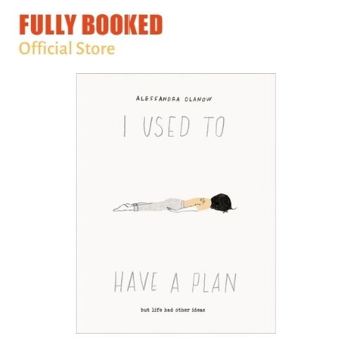 Alessandra Olanow Hardcover I Used to Have a Plan: But Life Had Other Ideas - -
