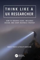 หนังสืออังกฤษใหม่ Think Like a UX Researcher : How to Observe Users, Influence Design, and Shape Business Strategy [Paperback]