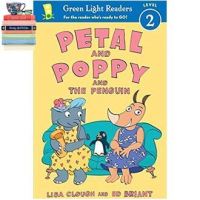 Good quality, great price Petal and Poppy and the Penguin (Green Light Readers. Level 2) สั่งเลย!! หนังสือภาษาอังกฤษมือ1 (New)