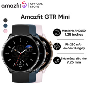 Đồng hồ thông minh Amazfit GTR Mini - Hàng chính hãng - Bảo hành 12 tháng