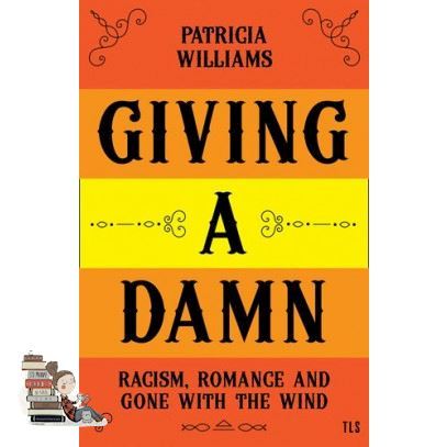 Great price >>> GIVING A DAMN: RACISM, ROMANCE AND GONE WITH THE WIND