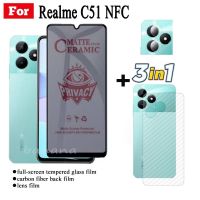 3in 1 Realme C51การกระจกนิรภัยสำหรับความเป็นส่วนตัวป้องกันการสอดแนมของ NFC Realme C53 C55 C33 C35 C30ป้องกันจอฟิล์มและฟิล์มด้านหลัง