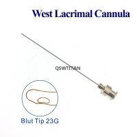 23G West Lacrimal Cannula With Blut Tips Curved Shaft  Ophthalmic Surgical Instruments