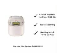 Nồi cơm điện đa năng Tefal RK8121