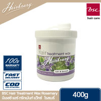 BSC บีเอสซี Hair Treatment Wax Rosemary 400g. แฮร์ ทรีทเม้นท์ แว๊กซ์ โรสเมรี่ ทรีทเมนท์หมักผม ใช้อบไอน้ำได้เพื่อผมนุ่มลื่นชุ่มชื่นลดอาการเเห้งเสีย