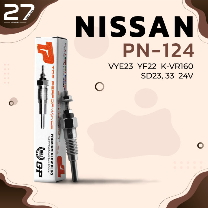 หัวเผา-pn-124-nissan-sd23-sd25-sd33-atlas-ตรงรุ่น-23v-24v-top-performance-japan-นิสสัน-hkt-11065-t8201-11065-t8203