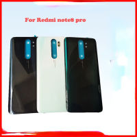 ฝาหลังสำหรับ Redmi Note8 Pro เคสประตูสำหรับ XIAOMI Redmi Note8 Pro อะไหล่ตัวเรือน