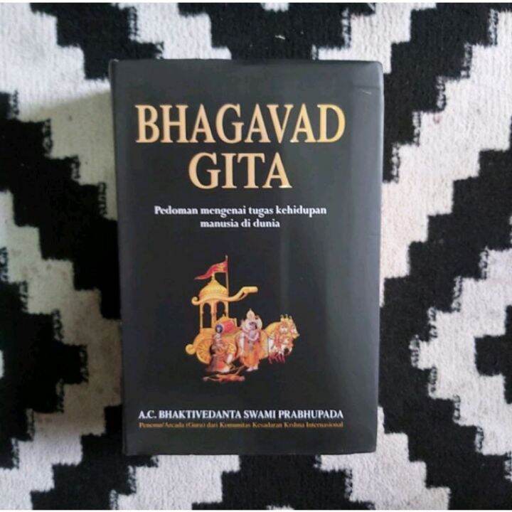 BHAGAVAD GITA Pedoman Mengenai Tugas Kehidupan Manusia Di Dunia ...