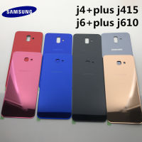 Samsung Galaxy J4 + J415 J6 Plus 2018 J610ฝาครอบด้านหลังตัวเรือนด้านหลัง + กาวสติกเกอร์