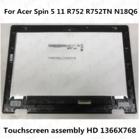 B116XAK01.4ประกอบจอ LCD 6M.H92N7.001 11.6นิ้วของแท้สำหรับ Acer Spin 511 R752 Chromebook R752TN N18Q6ประกอบจอ Lcd แบบสัมผัส