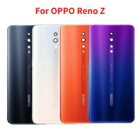 กระจกหลังสำหรับ OPPO Reno Z PCDM10ฝาครอบด้านหลังอะไหล่เคสด้านหลังที่อยู่อาศัย