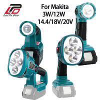 เหมาะสำหรับ Makita แบบพกพา3W12W เครื่องมือ Light ใช้สำหรับ Makita 14.418V20V Li-Ion แบตเตอรี่ BL1830BL1845BL1860LXT400