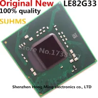 100% New LE82G33 BGA Chipset