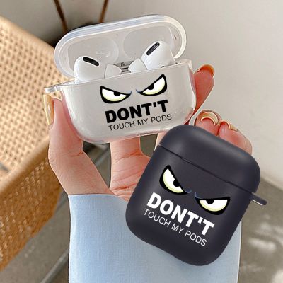 Cartoon TPU Cover For Apple Airpods 1 2 3 Dont Touch My Pods Earphone Coque Soft Fundas For Airpods 3 Pro Covers Earpods Case Headphones Accessories