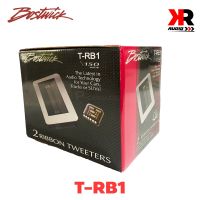 ทวิตเตอร์ BOSTWICK  T-RB1 เป็นลำโพงเสียงแหลมรถยนต์ระบบริบบ้อน เสียงใสไฮเอ็น