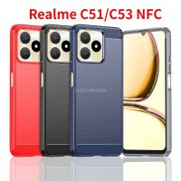 ยางคาร์บอน2023สำหรับ Realme C51 C53 NFC 4G 5G เคสซิลิโคนสำหรับ RealmeC51 RealmeC53 C53NFC Narzo N53 NarzoN53กรอบด้านหลังป้องกันทีพียูอ่อน