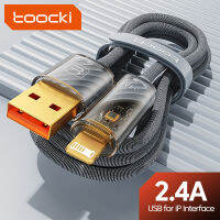 Toocki 2.4A USB สายสำหรับ IP 14 13 12 Pro Max XR 8 PD ชาร์จเร็วสำหรับ IP สายชาร์จสำหรับ MBk Pro Type A Cable