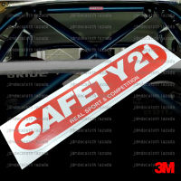 สติ๊กเกอร์ SAFETY 21 สำหรับ ROLL CAGE CUSCO