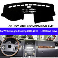 Tais รถ Dashboard สำหรับ Volkswagen VW Touareg 2003 2004 2005 2006 2007 2008 2009 2010 Dash MAT Dash Pad พรม Anti-UV