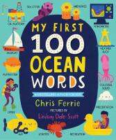 My First 100 Ocean Words (My First Steam Words) (Board Book) [Hardcover]