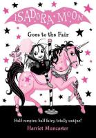 OXFORD UNIVERSITY PRESS Oxford Reading Childrens Books : Isadora Moon Goes to the Fair (ของแท้ Original)