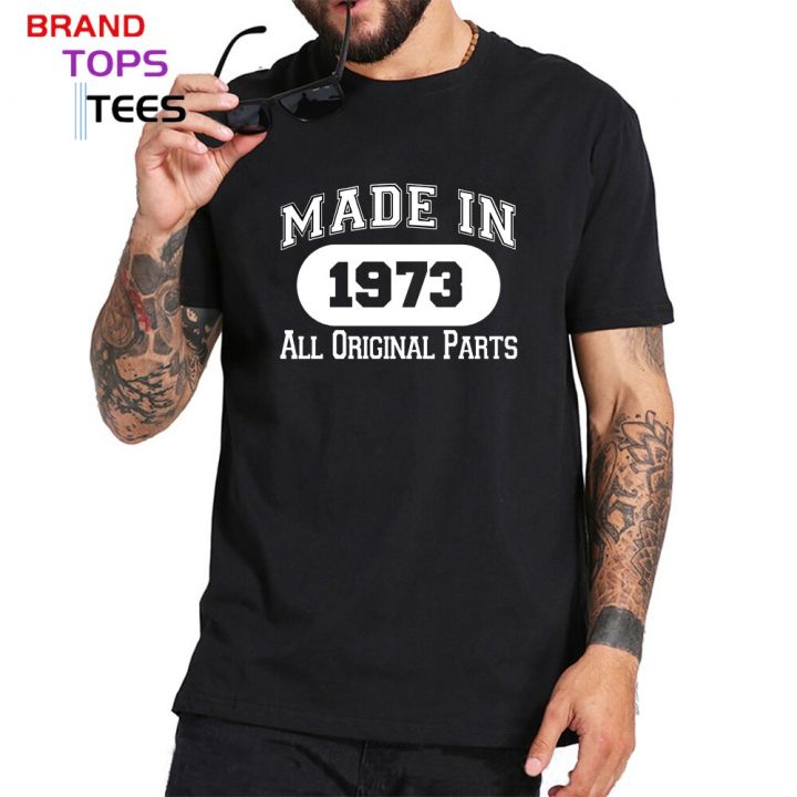 made-in-1973-t-shirts-men-custom-thanksgiving-day-best-present-tee-shirts-1973-vintage-classic-birthday-short-sleeves-t-shirt