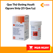 Que Thử Đường Huyết Ogcare Strip 25 Que Lọ