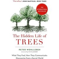 [หนังสือนำเข้า] The Hidden Life of Trees: What They Feel, How They Communicate - Peter Wohlleben ภาษาอังกฤษ English book