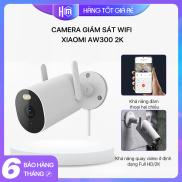 Camera giám sát WiFi Xiaomi AW300 2K 2304x1296 IP66 Tích hợp AI