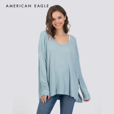 American Eagle Oversized Plush Long-Sleeve T-Shirt เสื้อยืด ผู้หญิง โอเวอร์ไซส์ แขนยาว (EWTS 037-7538-300)